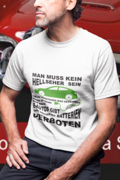 T-Shirt für Gegner der Elektroautos. auto-emotion.net